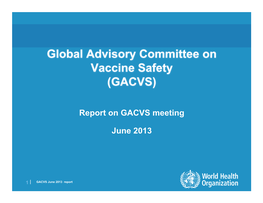 Global Advisory Committee on Vaccine Safety (GACVS)