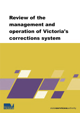 Review of the Management and Operation of Victoria's Corrections System