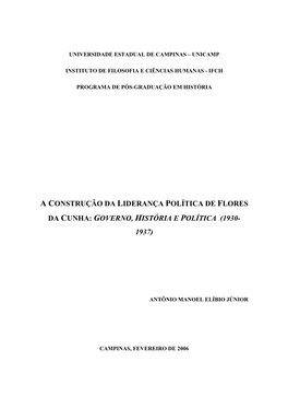 A Construção Da Liderança Política De Flores Da Cunha: Governo, História E Política (1930- 1937)