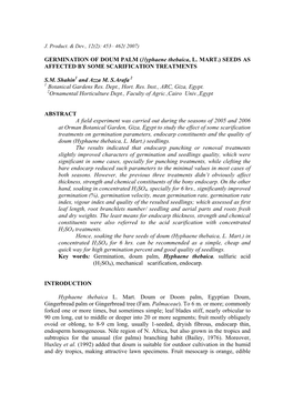 GERMINATION of DOUM PALM (Hyphaene Thebaica, L. MART.) SEEDS AS AFFECTED by SOME SCARIFICATION TREATMENTS S.M. Shahin1 and Azza