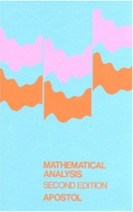 Mathematical Analysis, Second Edition