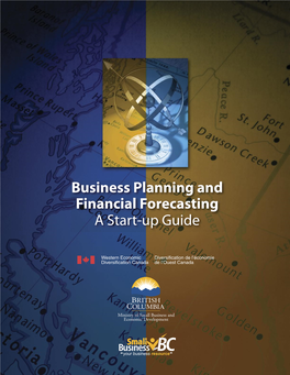 Business Planning and Financial Forecasting a Start-Up Guide