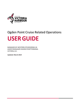 Ogden Point Cruise Related Operations USER GUIDE
