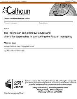 The Indonesian Coin Strategy: Failures and Alternative Approaches in Overcoming the Papuan Insurgency