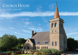 Church House Bow of Fife • Cupar • Fife
