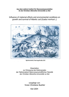 Influence of Maternal Effects and Environmental Conditions on Growth and Survival of Atlantic Cod (Gadus Morhua L.)