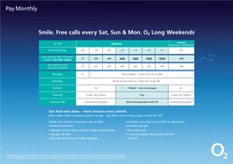 Smile. Free Calls Every Sat, Sun & Mon. Ø Long Weekends††