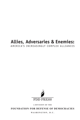 Allies, Adversaries & Enemies