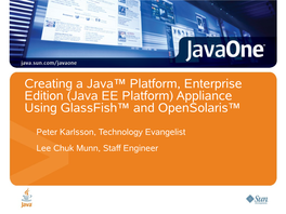 Creating a Java Platform Enterprise Appliance Using the Glassfish