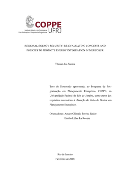 Regional Energy Security: Re-Evaluating Concepts and Policies to Promote Energy Integration in Mercosur