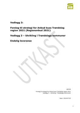 Vedlegg 3: Forslag Til Strategi for Anbud Buss Trøndelag Region 2021
