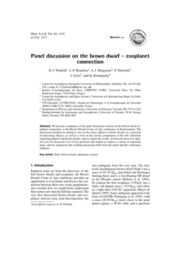 Panel Discussion on the Brown Dwarf { Exoplanet Connection