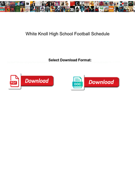 White Knoll High School Football Schedule