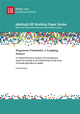 Hegemonic Femininity: a Laughing Matter? a Critical Discourse Analysis of Contemporary Stand-Up Comedy in the United States on the Issue of Female Reproductive Rights