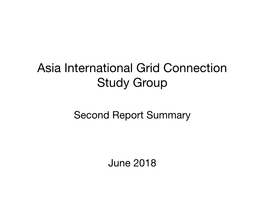 Asia International Grid Connection Study Group Second Report