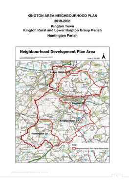 KINGTON AREA NEIGHBOURHOOD PLAN 2019-2031 Kington Town Kington Rural and Lower Harpton Group Parish Huntington Parish