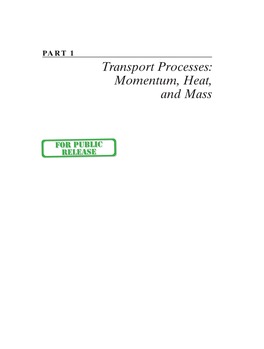 Transport Processes: Momentum, Heat, and Mass 01-P2401 1/9/03 12:14 PM Page 3