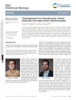 Chemogenomics for Drug Discovery: Clinical Molecules from Open Access Chemical Probes Cite This: RSC Chem