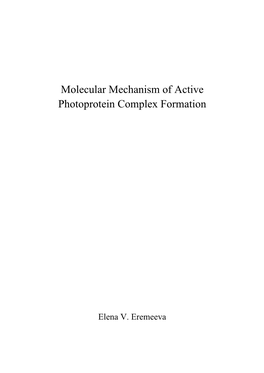 Molecular Mechanism of Active Photoprotein Complex Formation