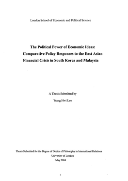 The Political Power of Economic Ideas: Comparative Policy Responses to the East Asian Financial Crisis in Sonth Korea and Malaysia