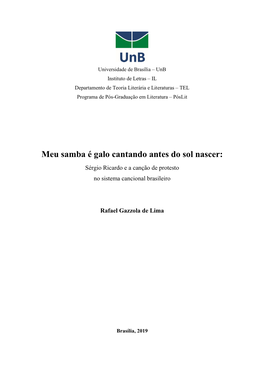 Meu Samba É Galo Cantando Antes Do Sol Nascer: Sérgio Ricardo E a Canção De Protesto No Sistema Cancional Brasileiro
