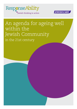 Ageing Well Within the Jewish Community in the 21St Century Contents