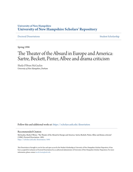 The Theater of the Absurd in Europe and America: Sartre, Beckett, Pinter, Albee and Drama Criticism Sheila O'brien Mcguckin University of New Hampshire, Durham