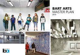 BART ARTS MASTER PLAN 2019 Table of Contents