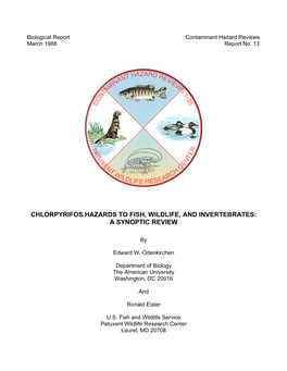 Chlorpyrifos Hazards to Fish, Wildlife, and Invertebrates: a Synoptic Review