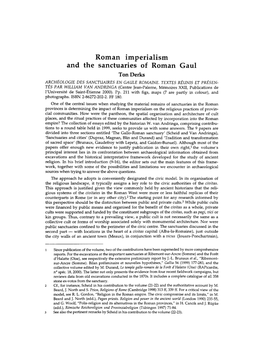 Roman Imperialism and the Sanctuaries of Roman Gaul Ton Derks ARCHÉOLOGIE DES SANCTUAIRES EN GAULE ROMAINE