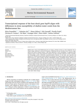 Transcriptional Response of the Heat Shock Gene Hsp70 Aligns with Diﬀerences in Stress Susceptibility of Shallow-Water Corals from the T Mediterranean Sea