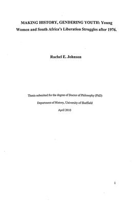 Young Women and South Africa's Liberation Struggles After 1976. Rachel E. Johnson