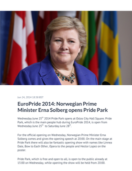 Europride 2014: Norwegian Prime Minister Erna Solberg Opens Pride Park