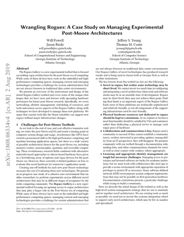 Wrangling Rogues: a Case Study on Managing Experimental Post-Moore Architectures Will Powell Jeffrey S