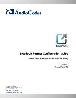 Broadsoft Partner Configuration Guide Audiocodes Enterprise SBC