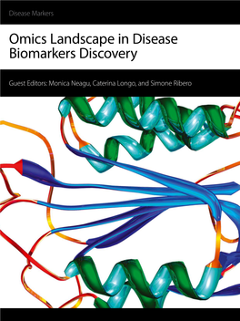 Omics Landscape in Disease Biomarkers Discovery