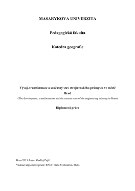 MASARYKOVA UNIVERZITA Pedagogická Fakulta Katedra Geografie