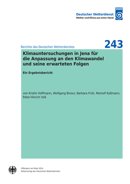 Klimauntersuchungen in Jena Für Die Anpassung an Den Klimawandel Und Seine Erwarteten Folgen