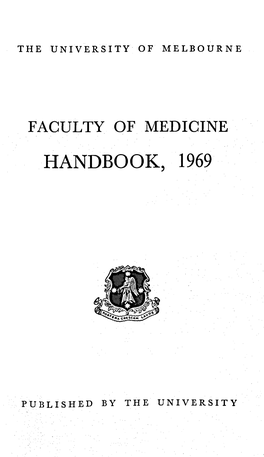 Faculty of Medicine Handbook, 1969