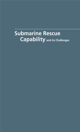 Submarine Rescue Capability and Its Challenges