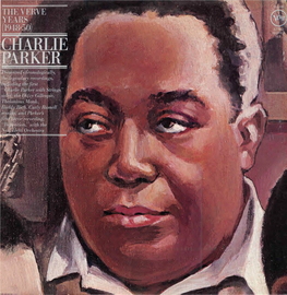 The Verve Years (1948-50) Charlie Parker