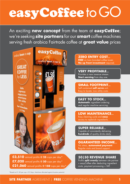An Exciting New Concept from the Team at Easycoffee; We're Seeking Site