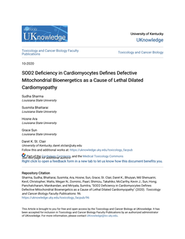 SOD2 Deficiency in Cardiomyocytes Defines Defective Mitochondrial Bioenergetics As a Cause of Lethal Dilated Cardiomyopathy