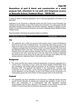 Item D2 Demolition of Part E Block and Construction of a Multi Purpose Hall, Alteration to Car Park and Temporary Access at Mascalls School, Paddock Wood – TW/06/365
