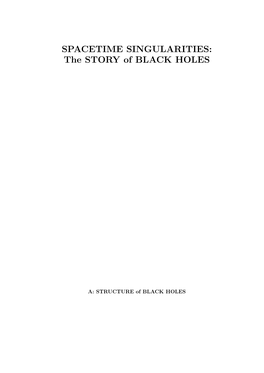 SPACETIME SINGULARITIES: the STORY of BLACK HOLES