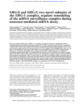 SMG-8 and SMG-9, Two Novel Subunits of the SMG-1 Complex, Regulate Remodeling of the Mrna Surveillance Complex During Nonsense-Mediated Mrna Decay