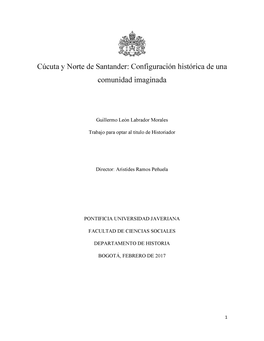 Cúcuta Y Norte De Santander: Configuración Histórica De Una Comunidad Imaginada