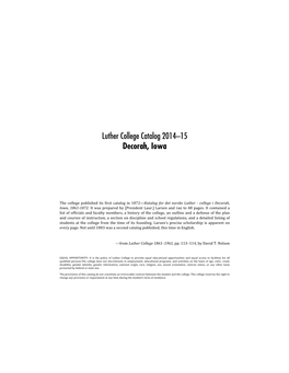 Luther College Catalog 2014–15 Decorah, Iowa