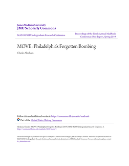 MOVE Bombing Or What Is Called “May 13, 1985” in West Philadelphia, Was a Pivotal Moment in the Mayoral Reign of Wilson Goode and Was the First Time a U.S