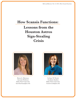 How Scansis Functions: Lessons from the Houston Astros Sign-Stealing Crisis